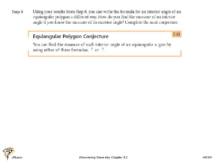 JRLeon Discovering Geometry Chapter 5. 2 HGSH 
