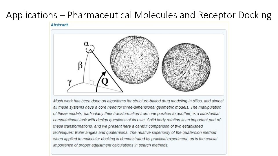 Applications – Pharmaceutical Molecules and Receptor Docking 
