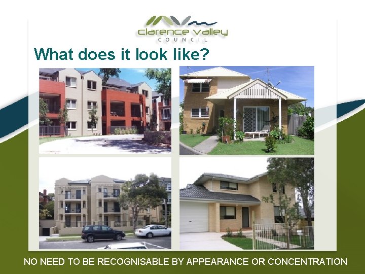 What does it look like? NO NEED TO BE RECOGNISABLE BY APPEARANCE OR CONCENTRATION