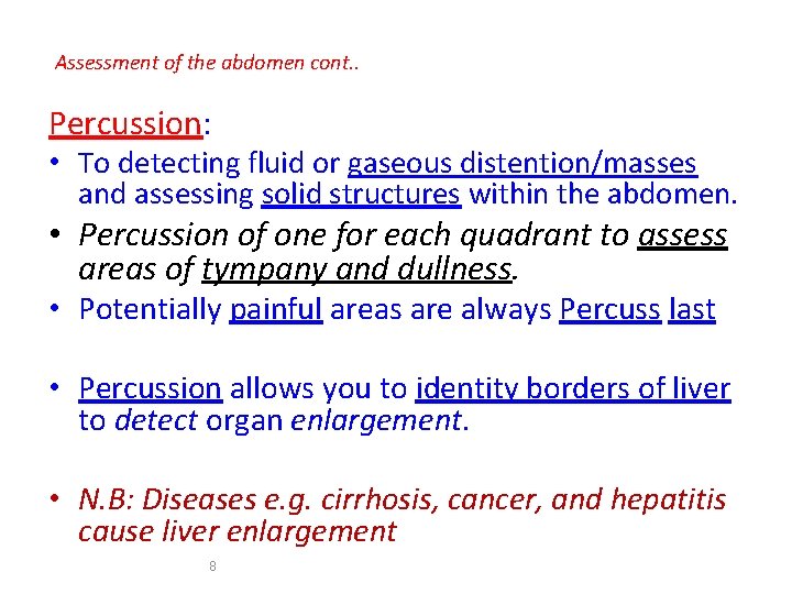 Chapter 9 Assessment of the abdomen 1 Assessment