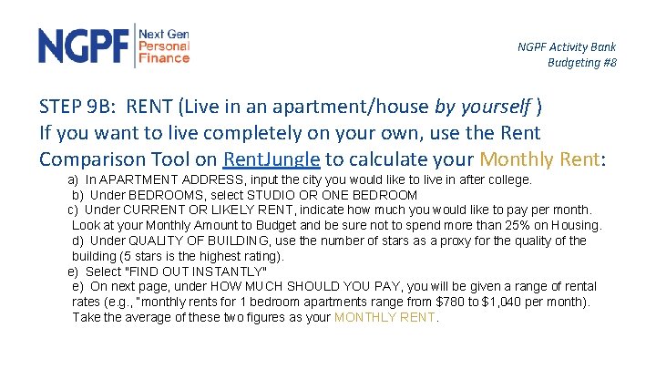 NGPF Activity Bank Budgeting #8 STEP 9 B: RENT (Live in an apartment/house by