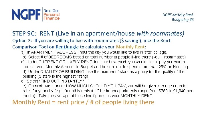 NGPF Activity Bank Budgeting #8 STEP 9 C: RENT (Live in an apartment/house with