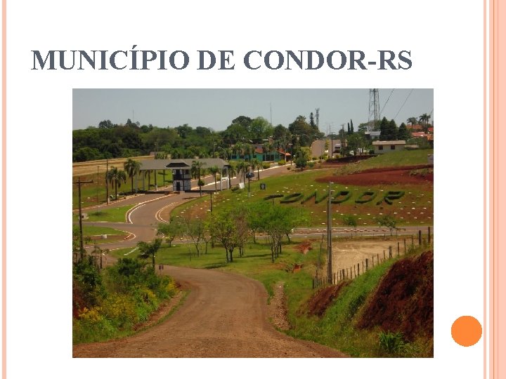 MUNICÍPIO DE CONDOR-RS 