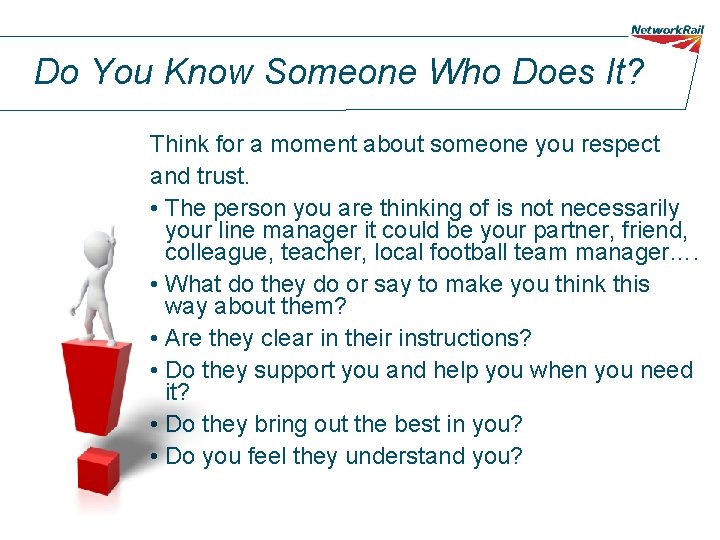 Do You Know Someone Who Does It? Think for a moment about someone you