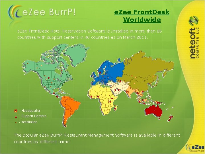 e. Zee Front. Desk Worldwide e. Zee Front. Desk Hotel Reservation Software is Installed