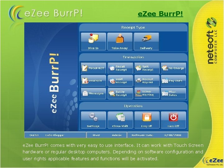 e. Zee Burr. P! comes with very easy to use interface. It can work