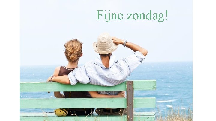 Fijne zondag! 