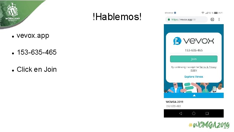 !Hablemos! vevox. app 153 -635 -465 Click en Join 