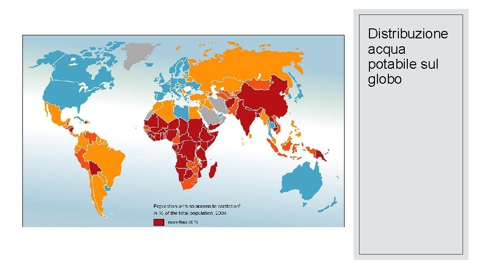 Distribuzione acqua potabile sul globo 