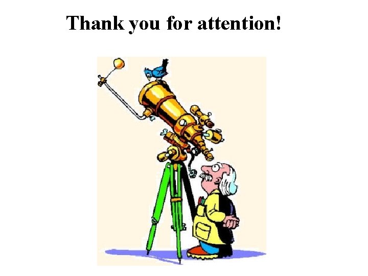Thank you for attention! 