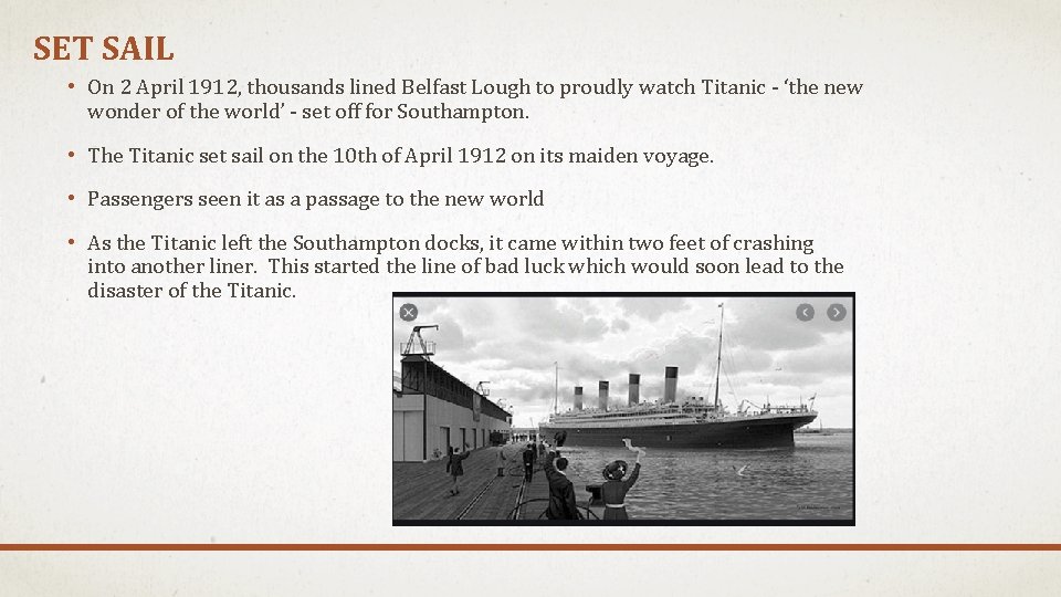 SET SAIL • On 2 April 1912, thousands lined Belfast Lough to proudly watch