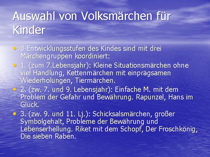 Auswahl von Volksmärchen für Kinder • 3 Entwicklungsstufen des Kindes sind mit drei •