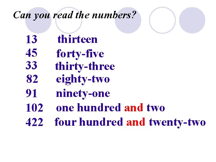 Can you read the numbers? thirteen 13 45 forty-five 33 thirty-three 82 eighty-two ninety-one