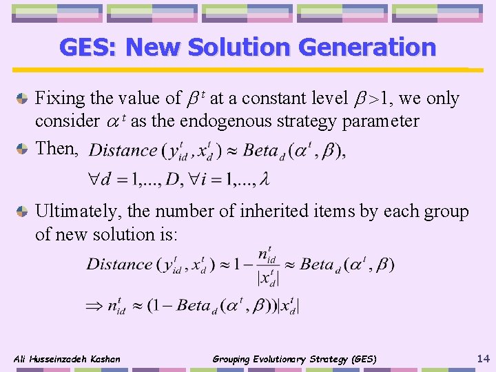 GES: New Solution Generation Fixing the value of t at a constant level 1,