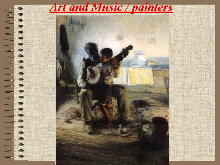 Art and Music / painters 