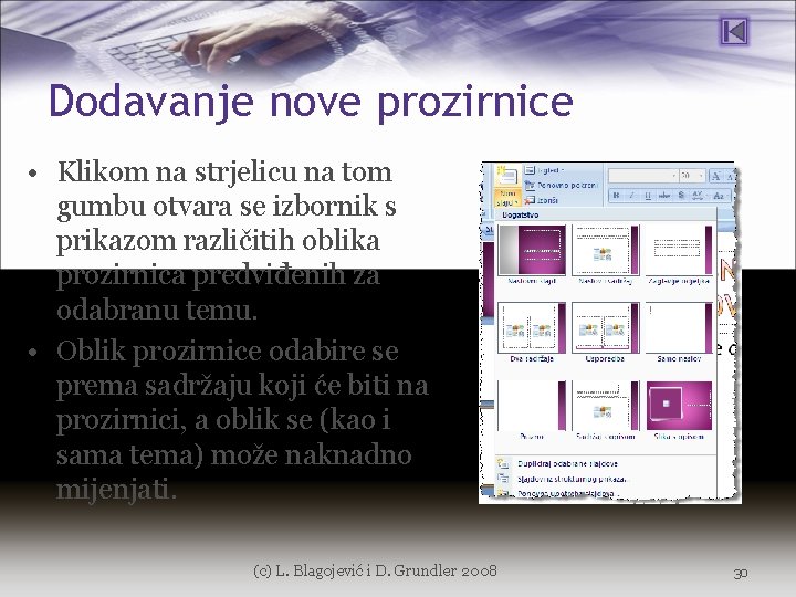 Dodavanje nove prozirnice • Klikom na strjelicu na tom gumbu otvara se izbornik s