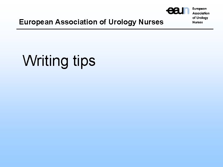 European Association of Urology Nurses Writing tips 