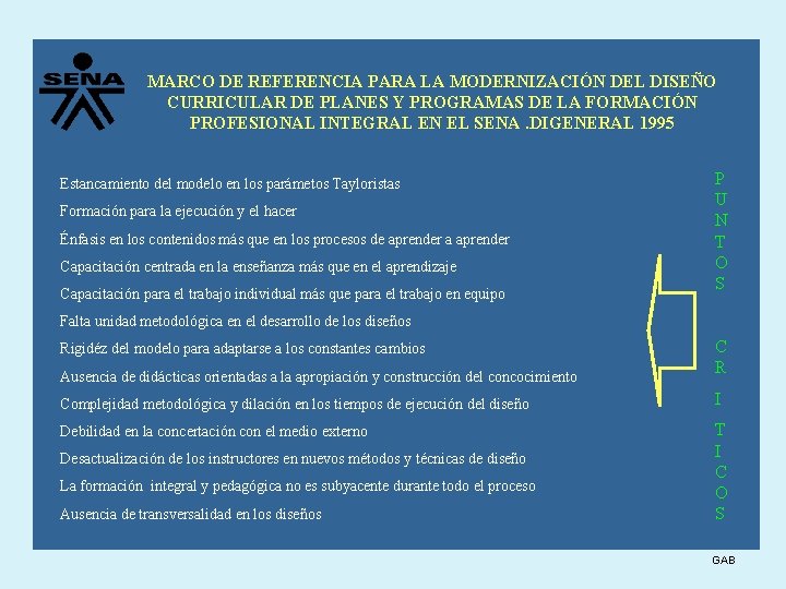 MARCO DE REFERENCIA PARA LA MODERNIZACIÓN DEL DISEÑO CURRICULAR DE PLANES Y PROGRAMAS DE