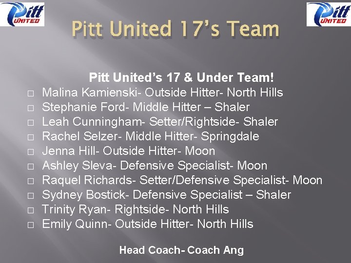 Pitt United 17’s Team � � � � � Pitt United’s 17 & Under