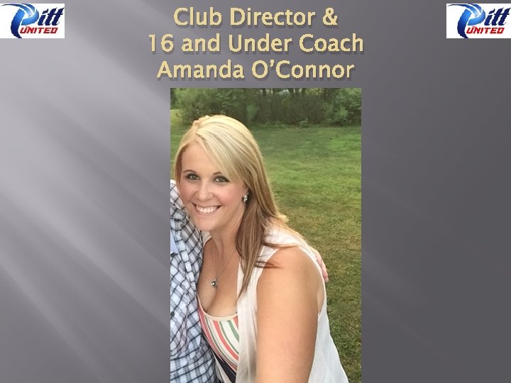Club Director & 16 and Under Coach Amanda O’Connor 