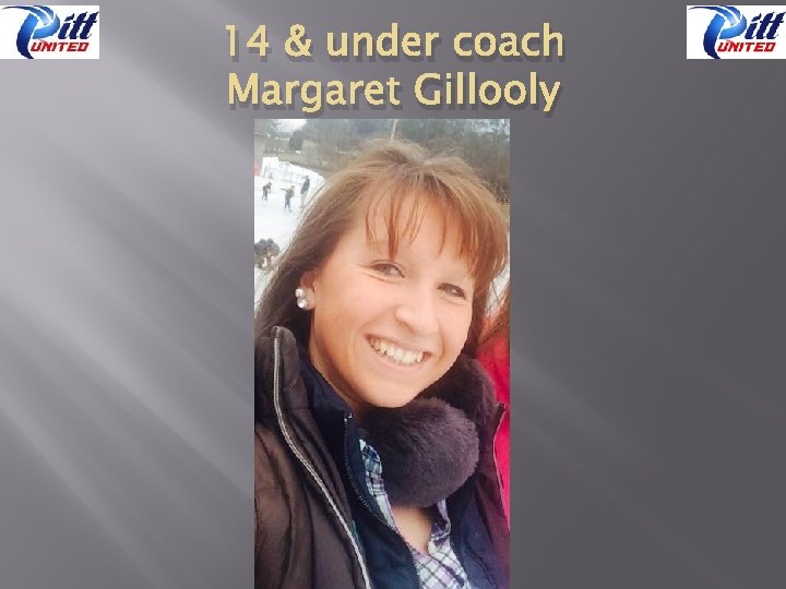 14 & under coach Margaret Gillooly 