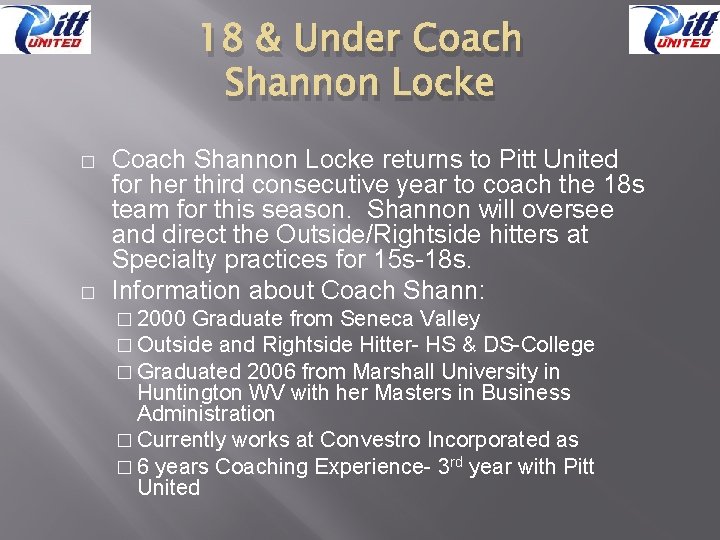 18 & Under Coach Shannon Locke � � Coach Shannon Locke returns to Pitt