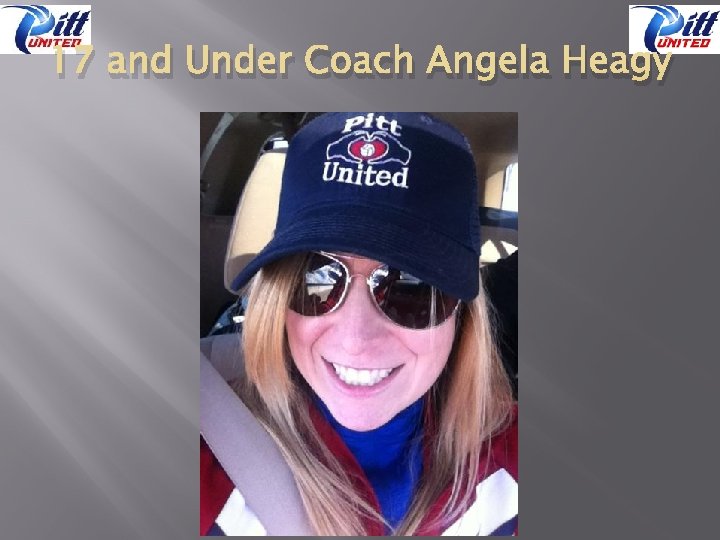 17 and Under Coach Angela Heagy 