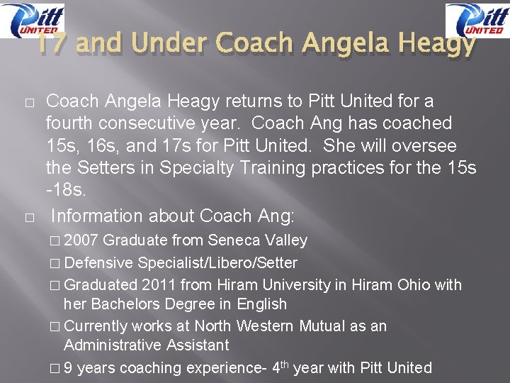 17 and Under Coach Angela Heagy � � Coach Angela Heagy returns to Pitt