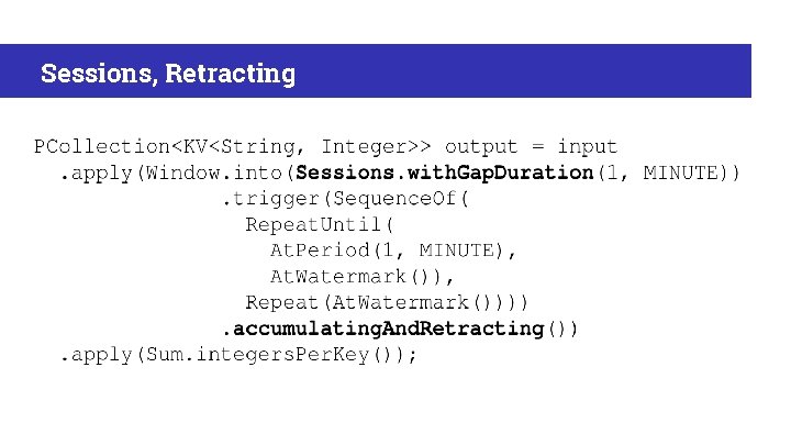 Sessions, Retracting 