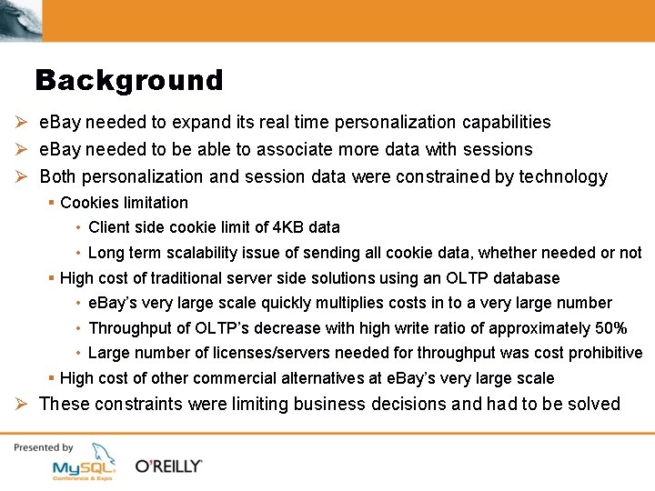 Background Ø e. Bay needed to expand its real time personalization capabilities Ø e.