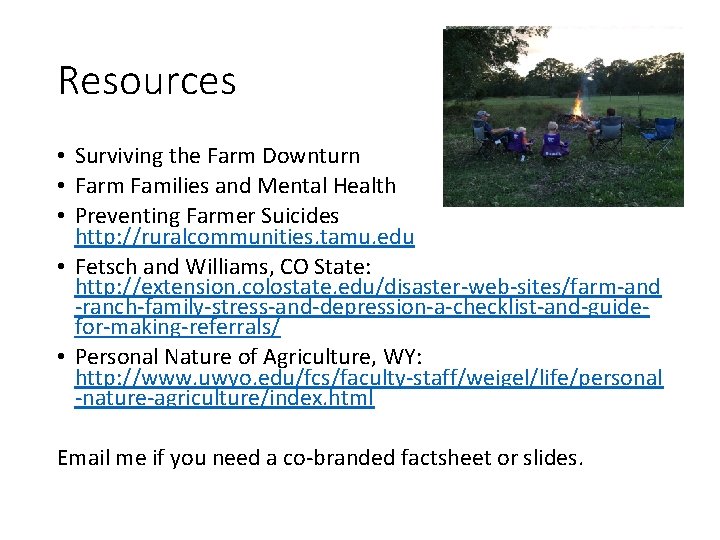 Resources • Surviving the Farm Downturn • Farm Families and Mental Health • Preventing