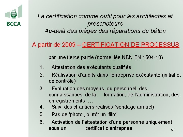 La certification comme outil pour les architectes et prescripteurs Au-delà des pièges des réparations
