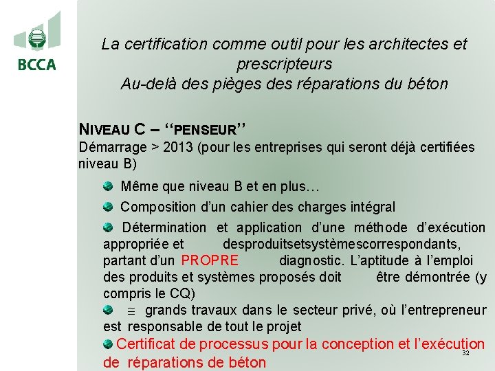 La certification comme outil pour les architectes et prescripteurs Au-delà des pièges des réparations