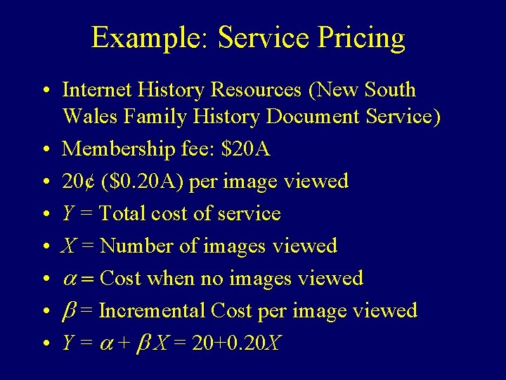 Example: Service Pricing • Internet History Resources (New South Wales Family History Document Service)