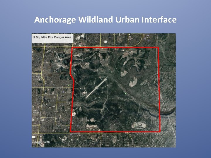 Anchorage Wildland Urban Interface 