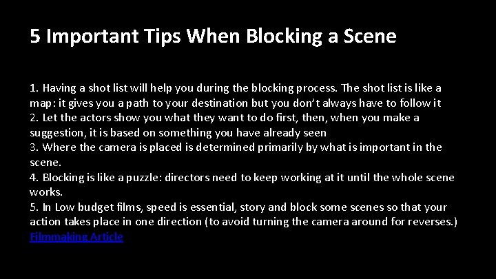 5 Important Tips When Blocking a Scene 1. Having a shot list will help