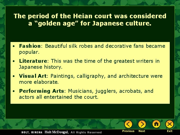 The period of the Heian court was considered a “golden age” for Japanese culture.