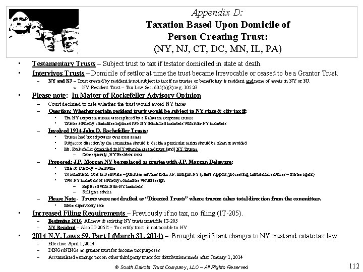 Appendix D: Taxation Based Upon Domicile of Person Creating Trust: (NY, NJ, CT, DC,