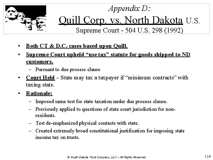 Appendix D: Quill Corp. vs. North Dakota U. S. Supreme Court - 504 U.