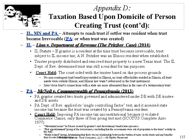 Appendix D: Taxation Based Upon Domicile of Person Creating Trust (cont’d): – IL, MN