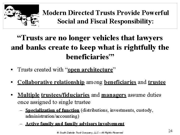 Modern Directed Trusts Provide Powerful Social and Fiscal Responsibility: “Trusts are no longer vehicles