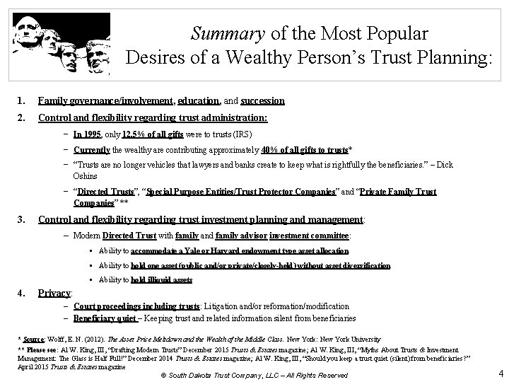 Summary of the Most Popular Desires of a Wealthy Person’s Trust Planning: 1. Family