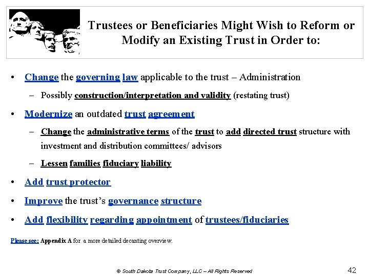 Trustees or Beneficiaries Might Wish to Reform or Modify an Existing Trust in Order