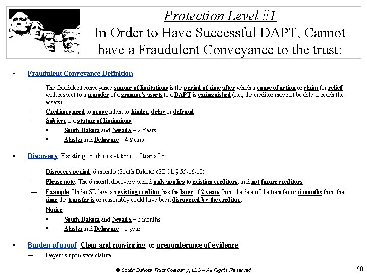 Protection Level #1 In Order to Have Successful DAPT, Cannot have a Fraudulent Conveyance