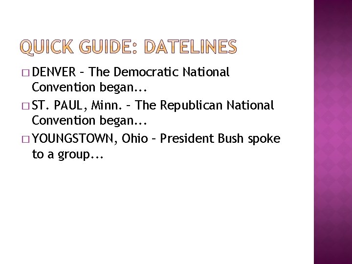 � DENVER – The Democratic National Convention began. . . � ST. PAUL, Minn.