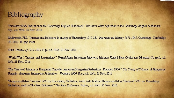 Bibliography "Successor State Definition in the Cambridge English Dictionary. " Successor State Definition in