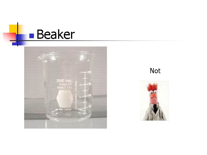n Beaker Not 