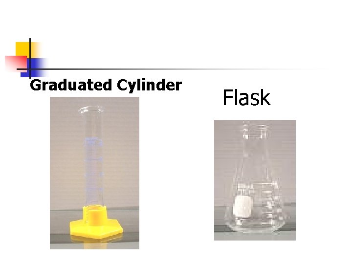 Graduated Cylinder Flask 