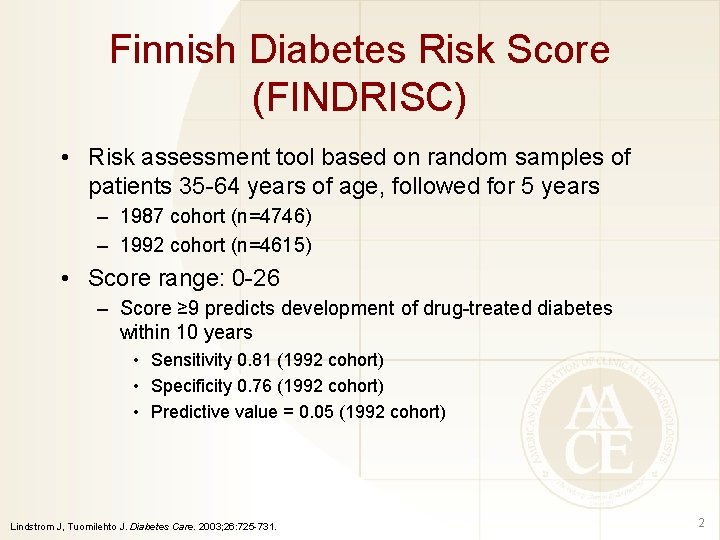 Finnish Diabetes Risk Score (FINDRISC) • Risk assessment tool based on random samples of