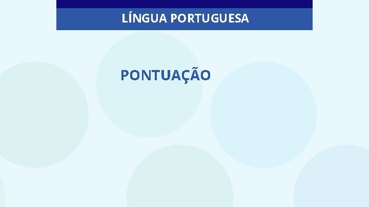 LÍNGUA PORTUGUESA PONTUAÇÃO 